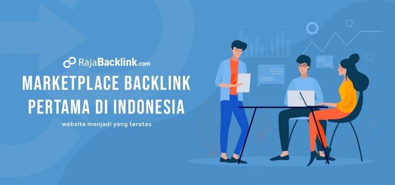 Rajabacklink: Jasa Backlink Terbaik untuk Pemilik Website